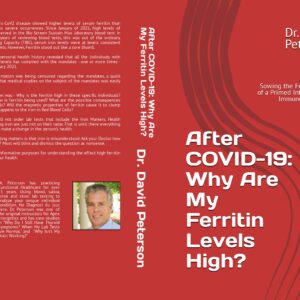 After COVID-19: Why Are My Ferritin Levels High?