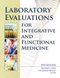 Laboratory Evaluations For Integrative And Functional Medicine ebook
